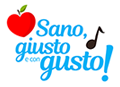Sano, Giusto e con Gusto!
